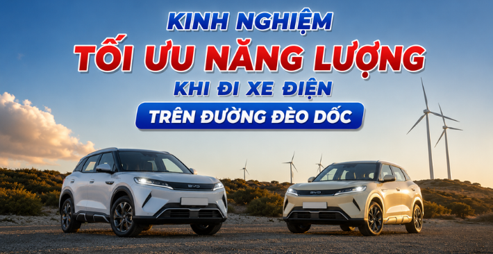 Lái xe điện đi đường đèo dốc: Những kinh nghiệm bỏ túi để tối ưu năng lượng tái tạo